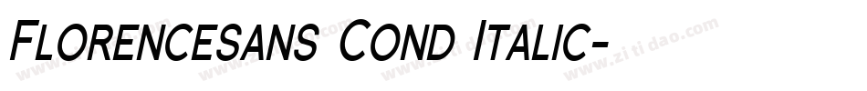 Florencesans Cond Italic字体转换